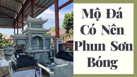 Phun son danh bong Mo da - Lang Mo da