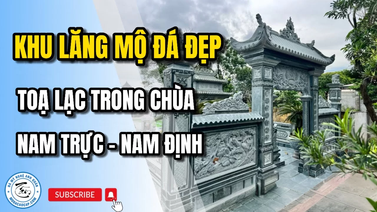 khu lang mo da xanh reu tuyet dep o dong lu nam truc nam dinh